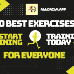 10 Best Exercises for Everyone